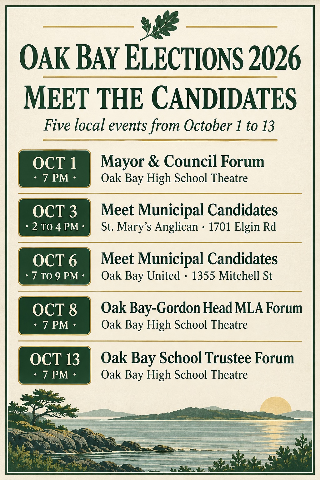 Event: Lots of all-candidates events in Oak Bay for Mayor and Council, provincial and school board elections! Oct. 1-13