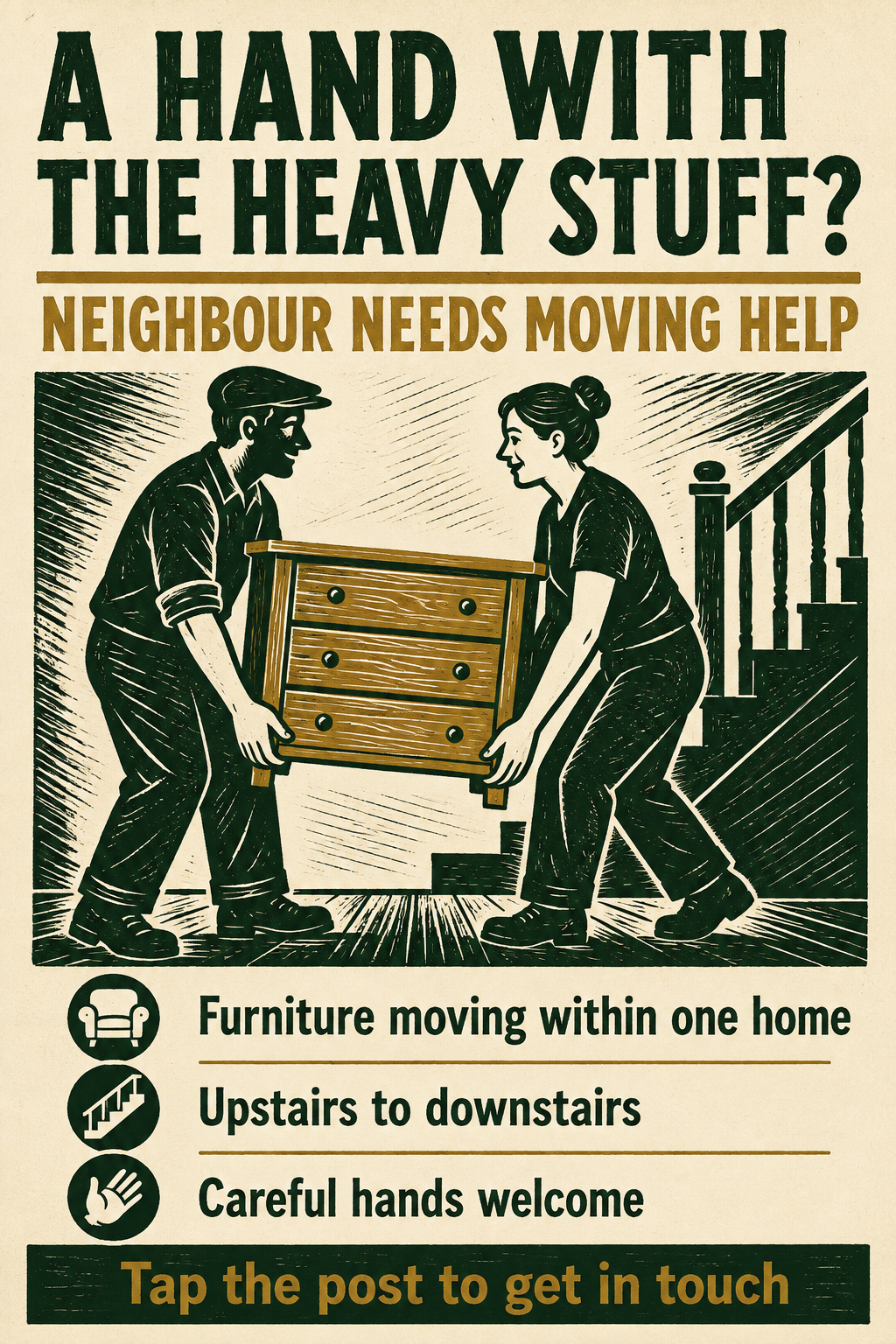 Help Wanted: Careful movers needed for in-home furniture move